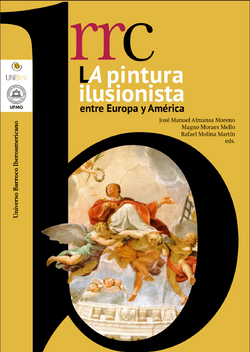 Congreso Internacional. La pintura ilusionista entre Europa y América. Disposiciones formales y dinámicas culturales; febrero de 2019. Universidad Pablo de Olavide. Sevilla.